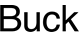 Buck
